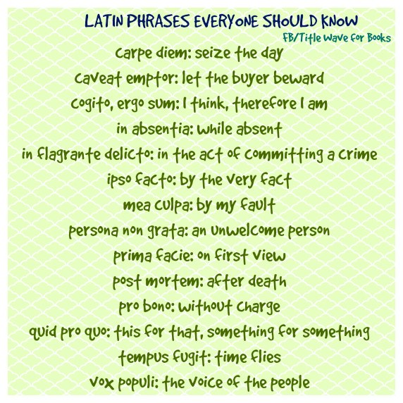Modern Latin Phrases 67